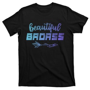 Beautiful Badass | Country Girl Gift | Empowered Wo T-Shirt