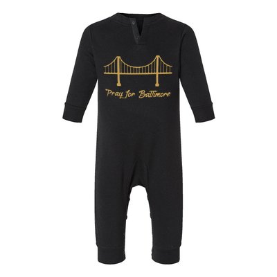 Baltimore Bridge Collapse Baltimore Strong Pray For Baltimore Infant Fleece One Piece