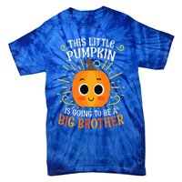 Big Brother Cute Thanksgiving Pumpkin Pregnancy Announcement Tie-Dye T-Shirt