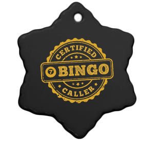 Bingo Bingo Caller Certified Funny Bingo Ceramic Star Ornament