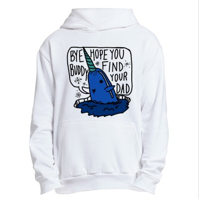 Bye Buddy Christmas Elf Bye Narwhal Funny Santa Xmas Urban Pullover Hoodie