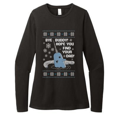 Bye Buddy Christmas , Hope You Find Your Dad Elf Narwhal Womens CVC Long Sleeve Shirt