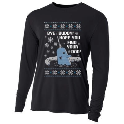Bye Buddy Christmas , Hope You Find Your Dad Elf Narwhal Cooling Performance Long Sleeve Crew