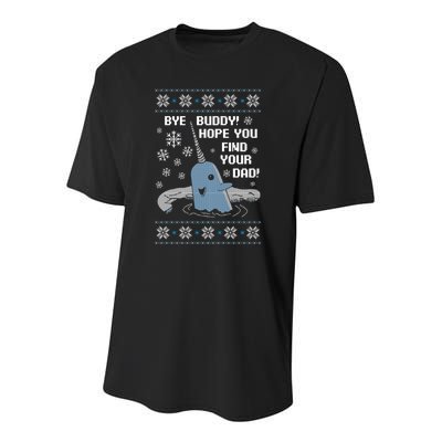 Bye Buddy Christmas , Hope You Find Your Dad Elf Narwhal Youth Performance Sprint T-Shirt