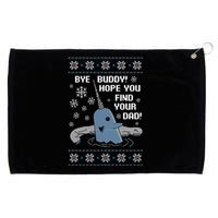 Bye Buddy Christmas , Hope You Find Your Dad Elf Narwhal Grommeted Golf Towel