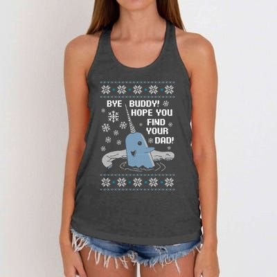 Bye Buddy Christmas , Hope You Find Your Dad Elf Narwhal Women's Knotted Racerback Tank