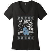 Bye Buddy Christmas , Hope You Find Your Dad Elf Narwhal Women's V-Neck T-Shirt