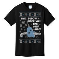 Bye Buddy Christmas , Hope You Find Your Dad Elf Narwhal Kids T-Shirt