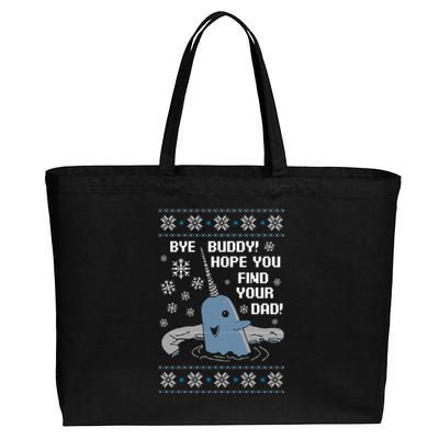 Bye Buddy Christmas , Hope You Find Your Dad Elf Narwhal Cotton Canvas Jumbo Tote