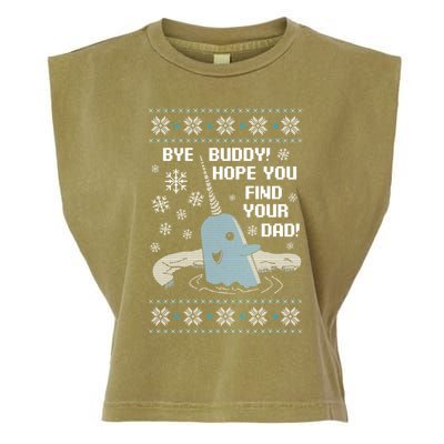 Bye Buddy Christmas , Hope You Find Your Dad Elf Narwhal Garment-Dyed Women's Muscle Tee