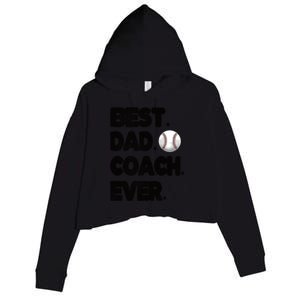 Best Baseball Coach Dad Baseball Coach Father Gift Crop Fleece Hoodie