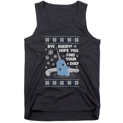 Bye Buddy Christmas  Hope You Find Your Dad Elf Narwhal Tank Top