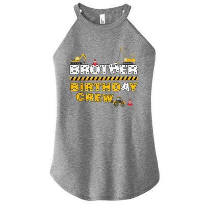 Brother Birthday Crew Construction Family Birthday Party Women’s Perfect Tri Rocker Tank