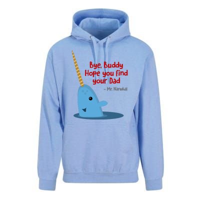 Bye Buddy Christmas  Hope You Find Your Dad Elf Narwhal Unisex Surf Hoodie