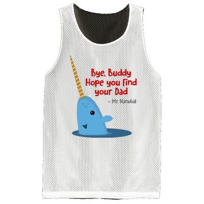 Bye Buddy Christmas  Hope You Find Your Dad Elf Narwhal Mesh Reversible Basketball Jersey Tank