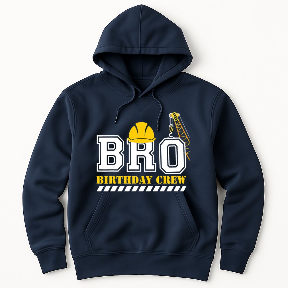 Brother Birthday Crew Construction Birthday Party Hoodie