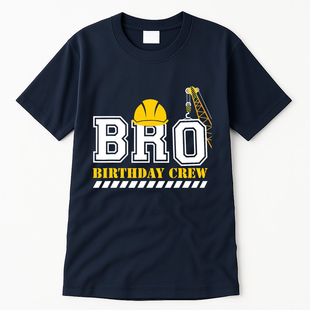 Brother Birthday Crew Construction Birthday Party Tall T-Shirt