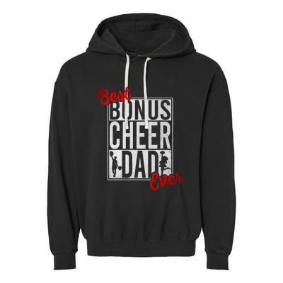 Best Bonus Cheer Dad Ever Cheerleading Garment-Dyed Fleece Hoodie