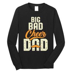 Big Bad Cheer Dad Cheerleading Cheer Dad Fathers' Day Long Sleeve Shirt