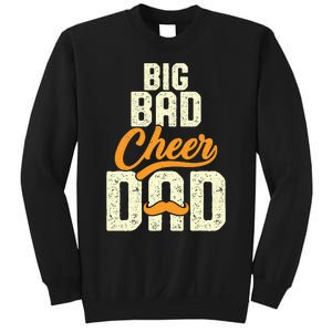 Big Bad Cheer Dad Cheerleading Cheer Dad Fathers' Day Sweatshirt