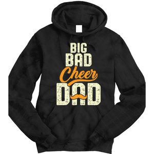 Big Bad Cheer Dad Cheerleading Cheer Dad Fathers' Day Tie Dye Hoodie