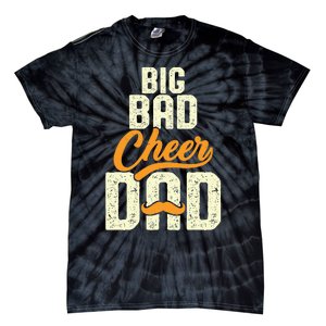 Big Bad Cheer Dad Cheerleading Cheer Dad Fathers' Day Tie-Dye T-Shirt