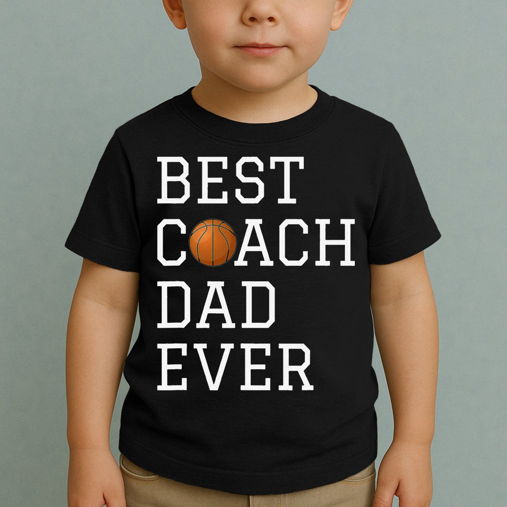 Best Basketball Coach Dad Ever Coaching Fathers Toddler T-Shirt