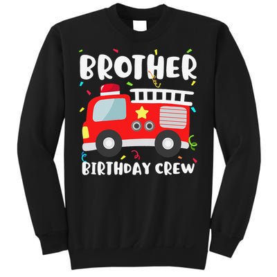 Brother Birthday Crew Fire Truck Party Firefighter Sweatshirt