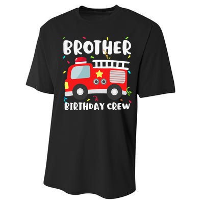 Brother Birthday Crew Fire Truck Party Firefighter Performance Sprint T-Shirt