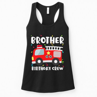 Brother Birthday Crew Fire Truck Party Firefighter Womens Tank Top