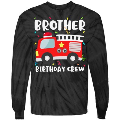 Brother Birthday Crew Fire Truck Party Firefighter Tie-Dye Long Sleeve Shirt