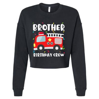 Brother Birthday Crew Fire Truck Party Firefighter Cropped Pullover Crew