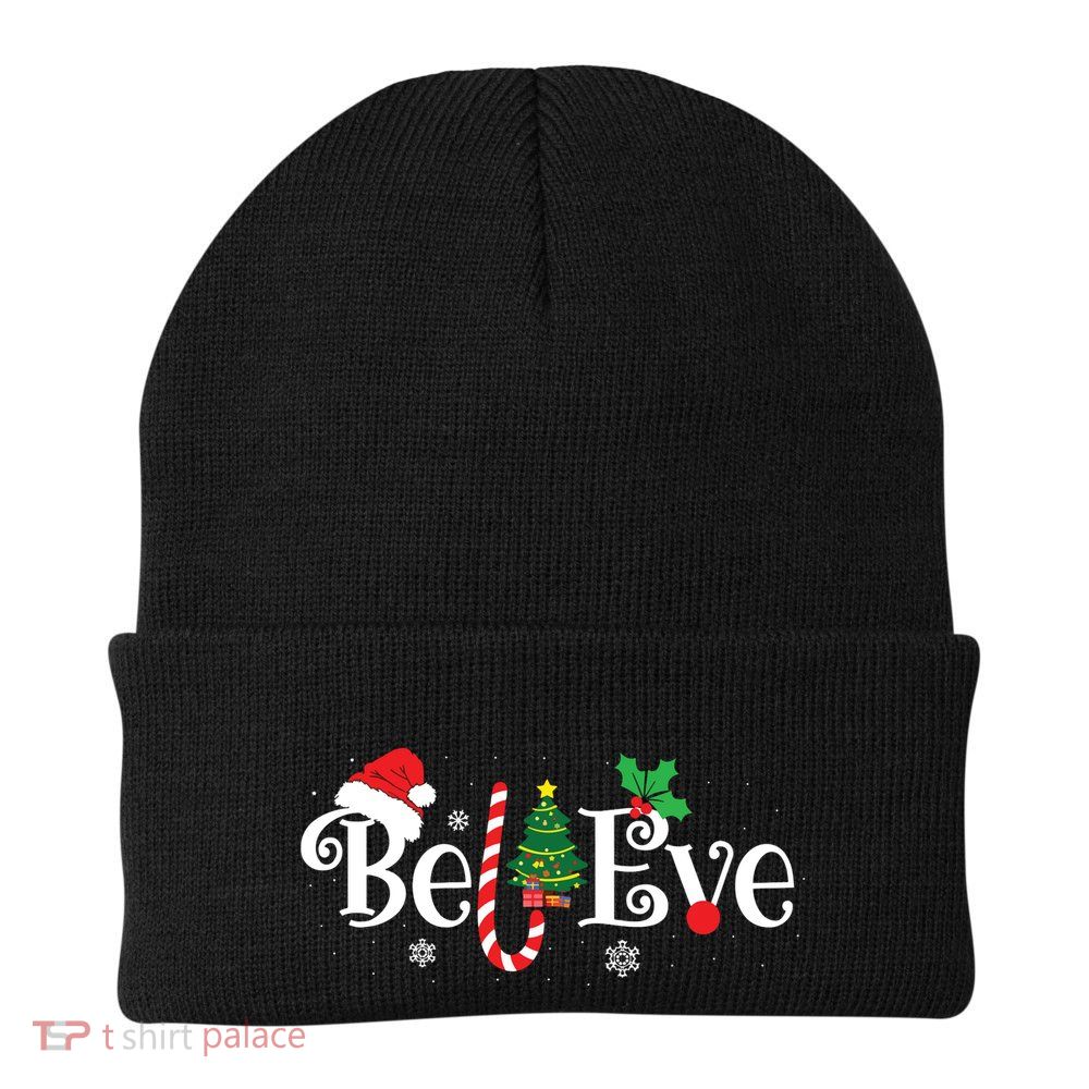 Best Believe Christmas Pajama Shirts Ever Xmas Family Funny Beanie