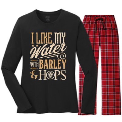 Beer Brewer Craft Brew I Like My Water With Barley And Hops Women's Long Sleeve Flannel Pajama Set 