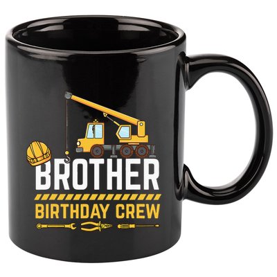 Brother Birthday Crew Construction Birthday 11oz C Handle Ceramic Mug