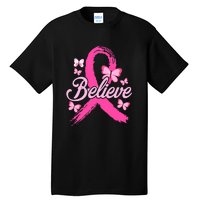 Believe Breast Cancer Awareness Month Breast Cancer Tall T-Shirt