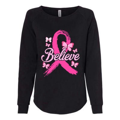 Believe Breast Cancer Awareness Month Breast Cancer Womens California Wash Sweatshirt