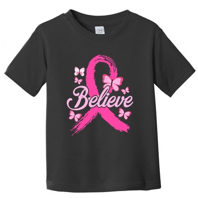 Believe Breast Cancer Awareness Month Breast Cancer Toddler T-Shirt