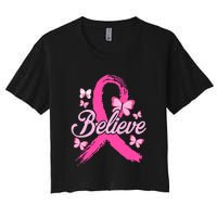 Believe Breast Cancer Awareness Month Breast Cancer Women's Crop Top Tee