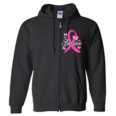 Believe Breast Cancer Awareness Month Breast Cancer Full Zip Hoodie