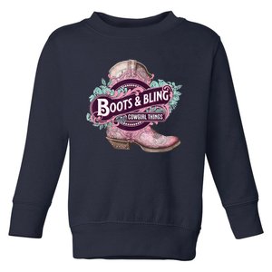 Boots & Bling Cowgirl Things Cute Western Country Rodeo Toddler Sweatshirt