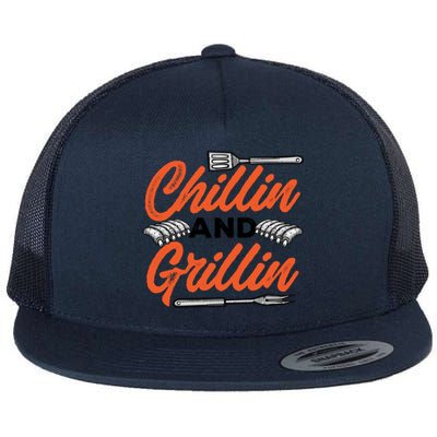 Bbq Barbeque Chillin And Grillin Funny Gift Flat Bill Trucker Hat