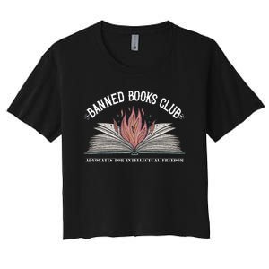 Banned Books Club Advocates For Intellectual Freedom Women's Crop Top Tee