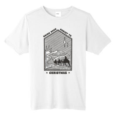 Bring Back Christ To Christmas Tall Fusion ChromaSoft Performance T-Shirt