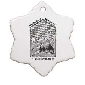 Bring Back Christ To Christmas Ceramic Star Ornament