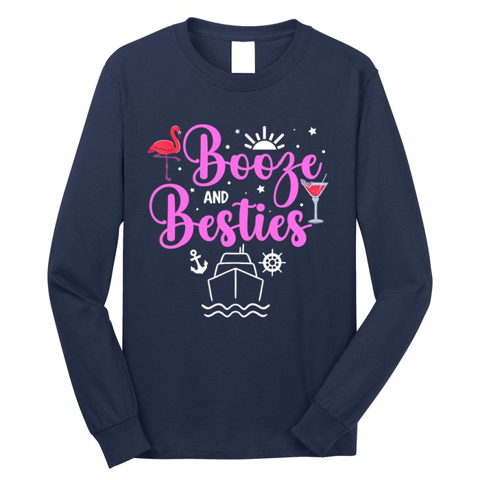 Booze Besties Cruise Vacation Girl Trip Weekend BFF Long Sleeve Shirt