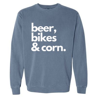 Beer Bikes & Corn Funny Iowa Bicycle Love Biking Garment-Dyed Sweatshirt