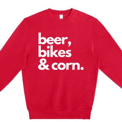 Beer Bikes & Corn Funny Iowa Bicycle Love Biking Premium Crewneck Sweatshirt