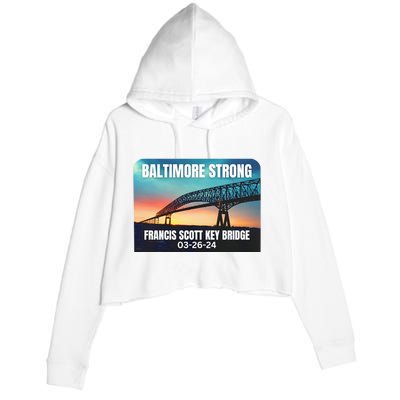 Baltimore Bridge Collapse Baltimore Strong Crop Fleece Hoodie