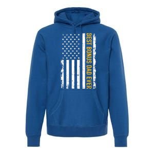 Best Bonus Dad Ever With Us American Flag Gift Premium Hoodie